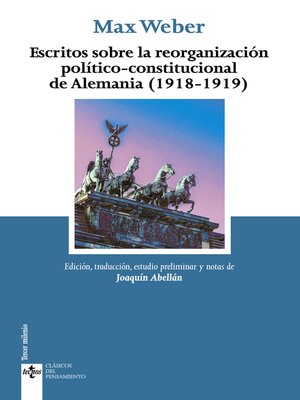 cover image of Escritos sobre la reorganización político-constitucional de Alemania (1918-1919)